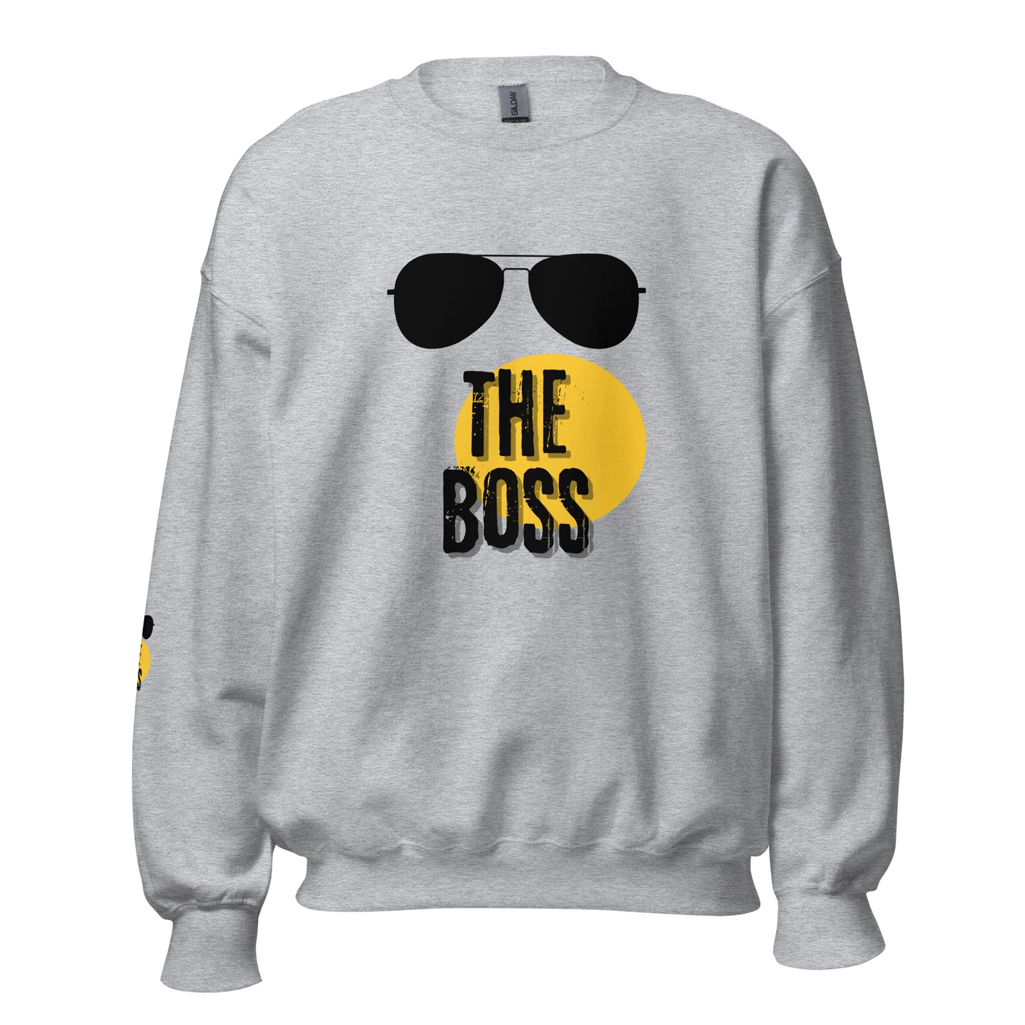 Unisex Sweatshirt Who is The Boss